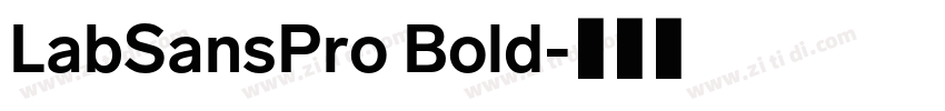LabSansPro Bold字体转换